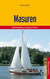 Masuren Reiseführer, Reiseführer Masurische Seenplatte